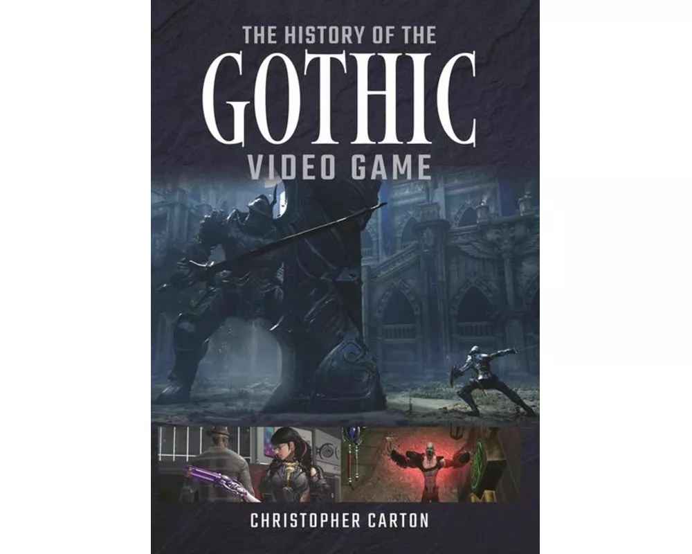 The History of the Gothic Video Game
