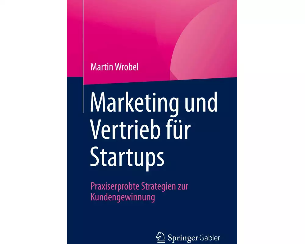 Marketing und Vertrieb für Startups