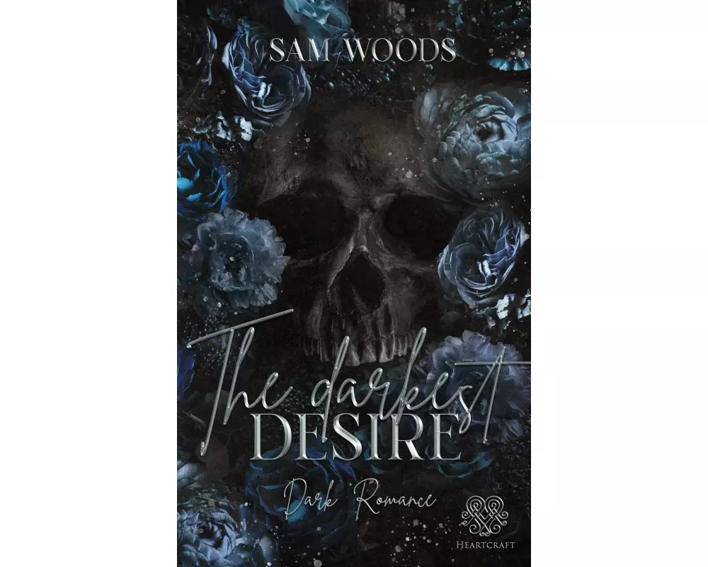The darkest Desire (Dark Romance) Band 2