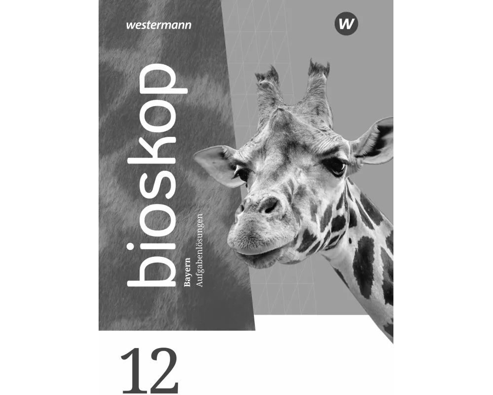 bioskop SII 12. Lösungen. Für Bayern