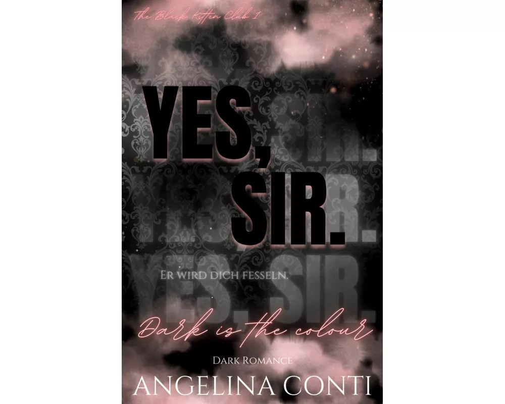 YES, SIR. (Dark Romance)