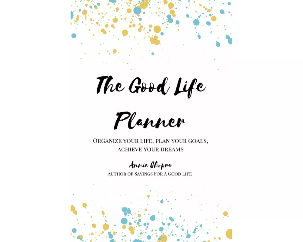 The Good Life Planner (2024 Undated Planner)
