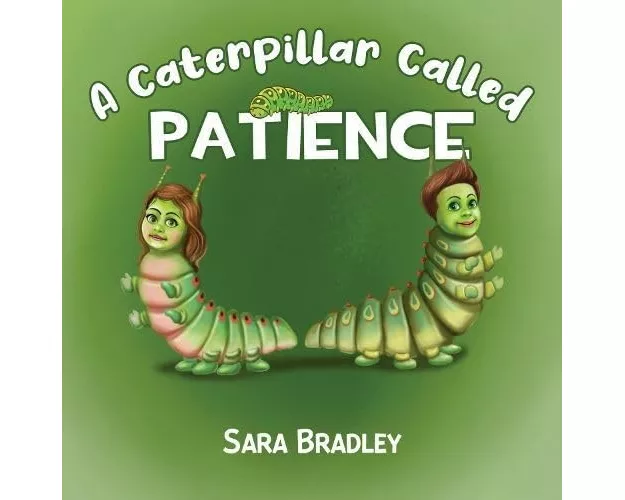 A Caterpillar Called Patience