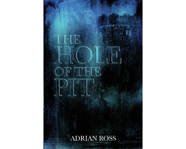 The Hole of the Pit