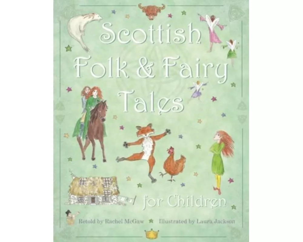 Scottish Folk & Fairy Tales for Children