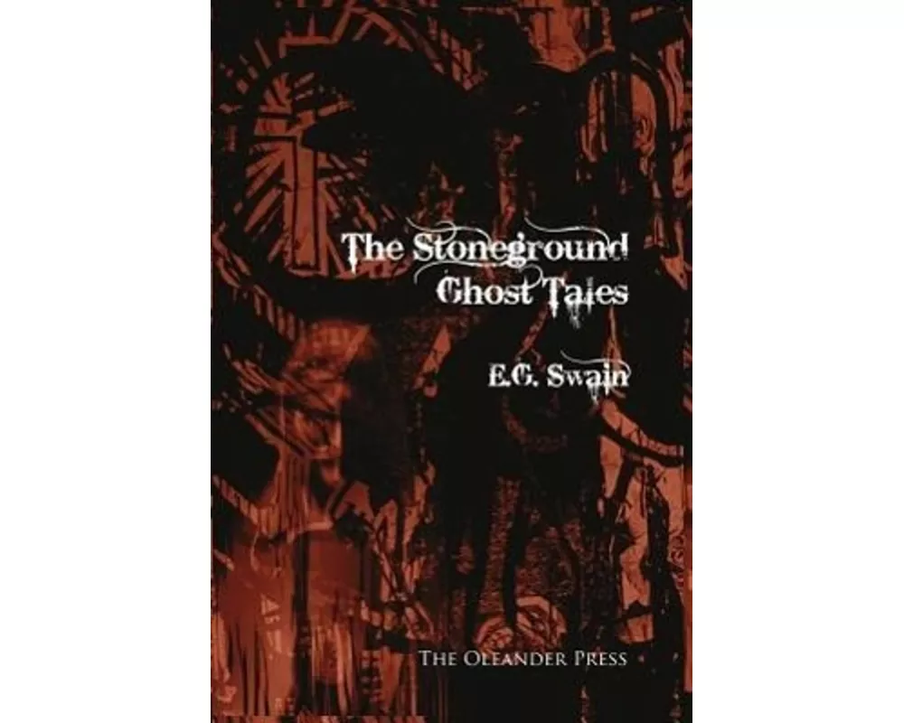 The Stoneground Ghost Tales