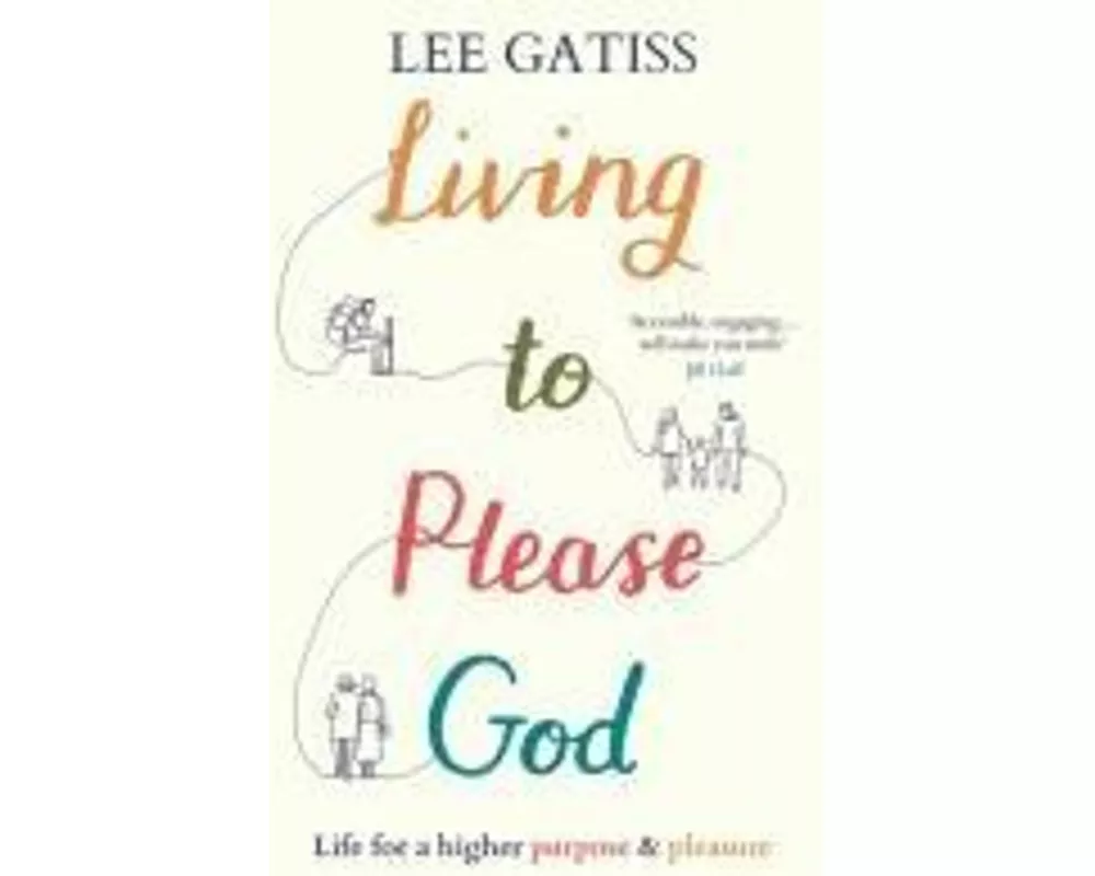 Living to Please God