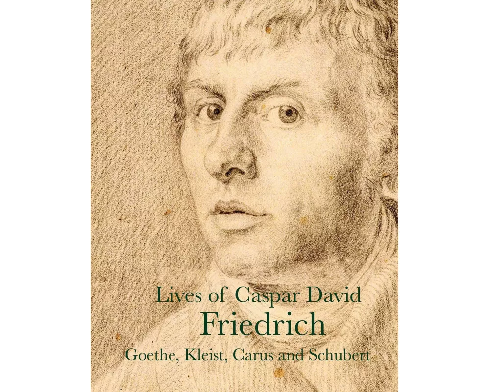 Lives of Caspar David Friedrich