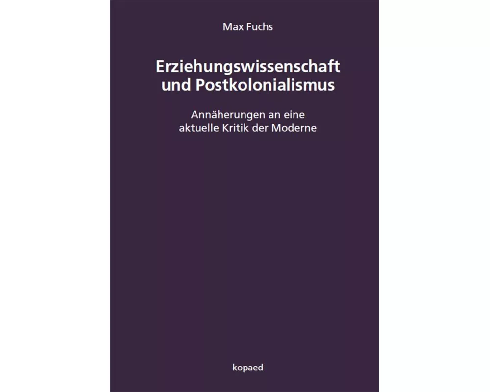 Erziehungswissenschaft und Postkolonialismus