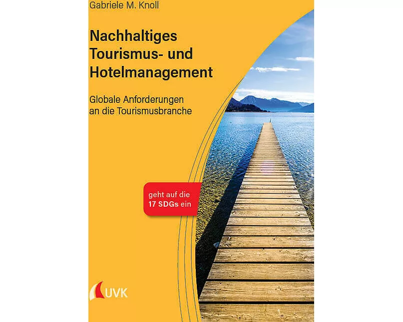 Nachhaltiges Tourismus- und Hotelmanagement