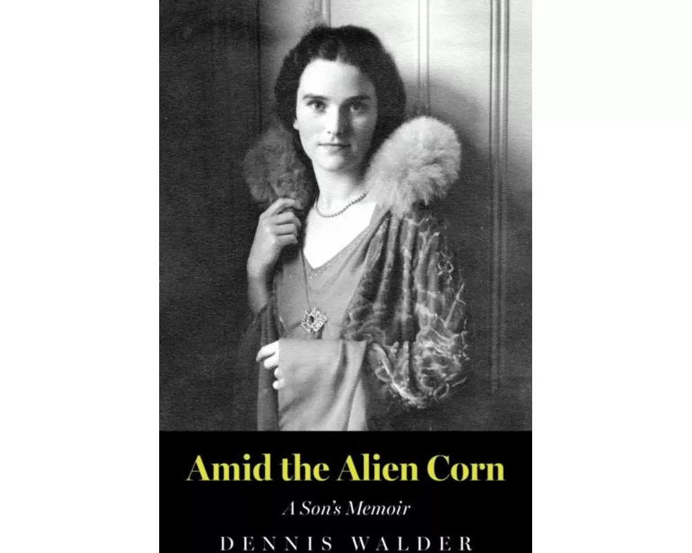 Amid the Alien Corn