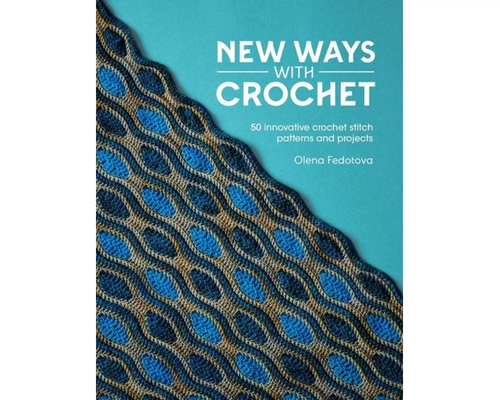 New Ways with Crochet