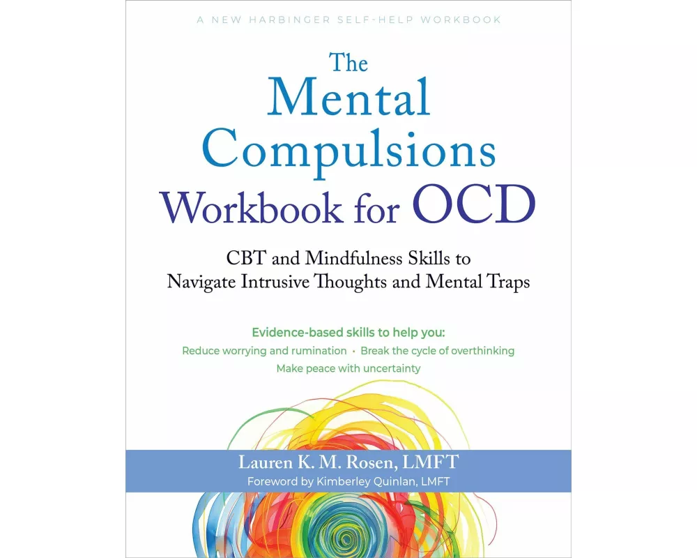 The Mental Compulsions Workbook for OCD