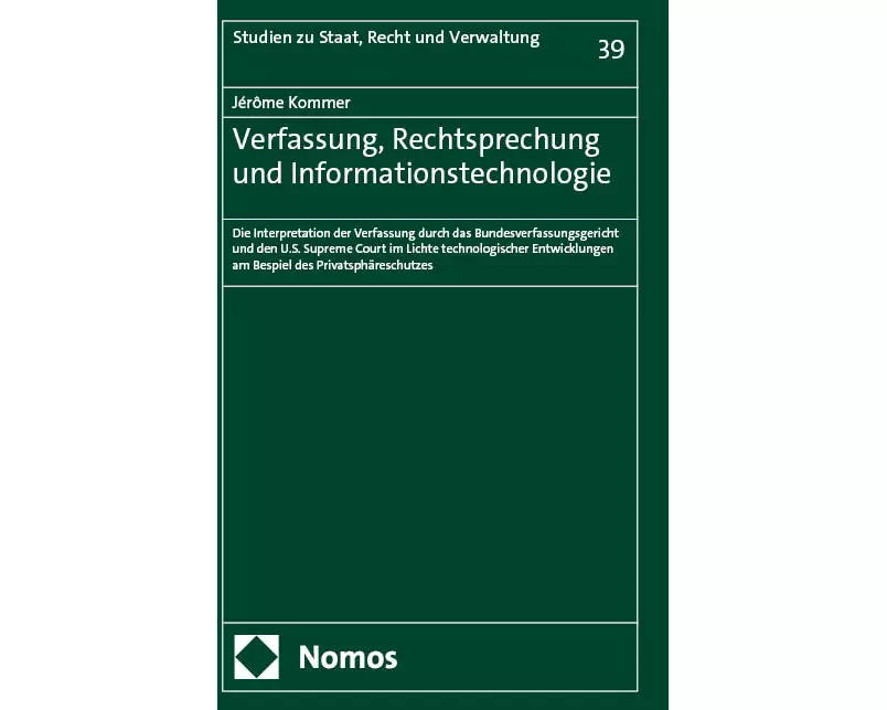 Verfassung, Rechtsprechung und Informationstechnologie