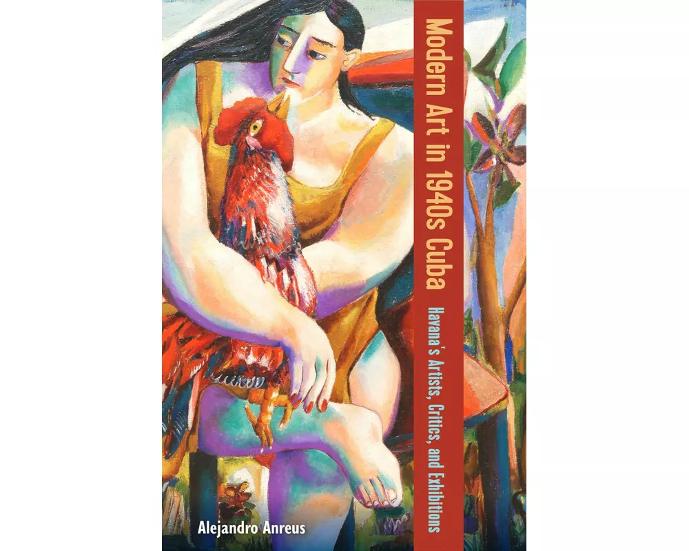 Modern Art in 1940s Cuba