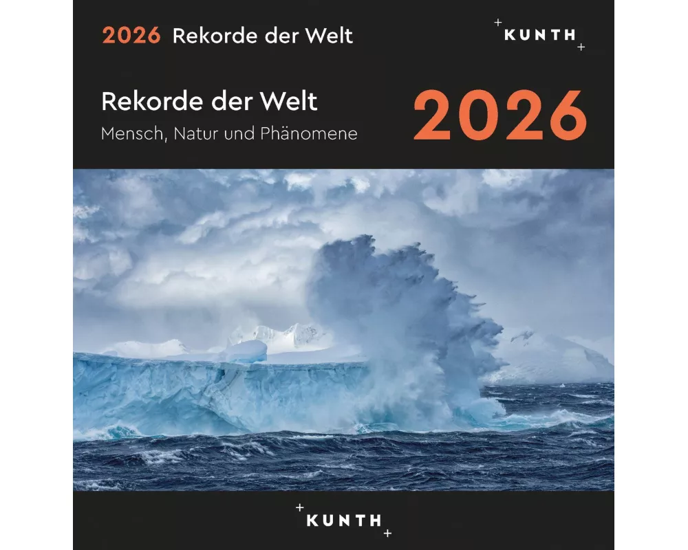 Rekorde der Welt - KUNTH 365-Tage-Abreißkalender 2026