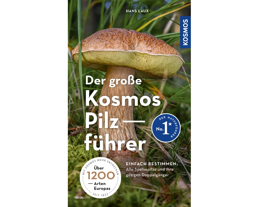 Der große Kosmos Pilzführer