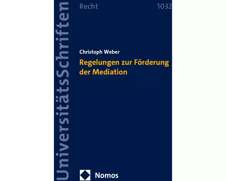 Regelungen zur Förderung der Mediation