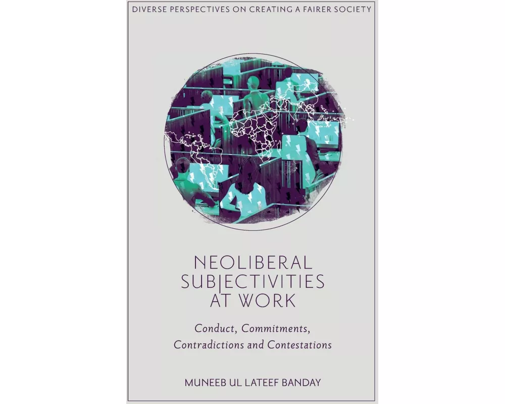 Neoliberal Subjectivities at Work