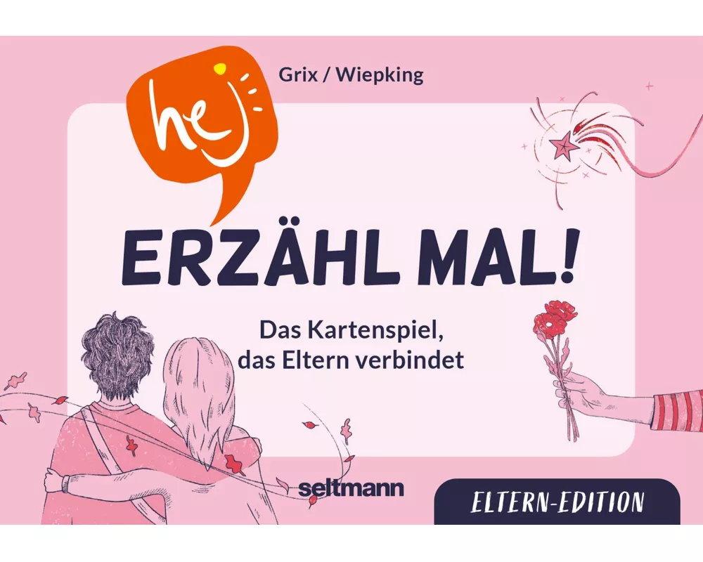 Hej! Erzähl mal! Eltern-Edition