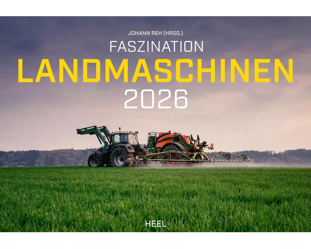 Faszination Landmaschinen Kalender 2026