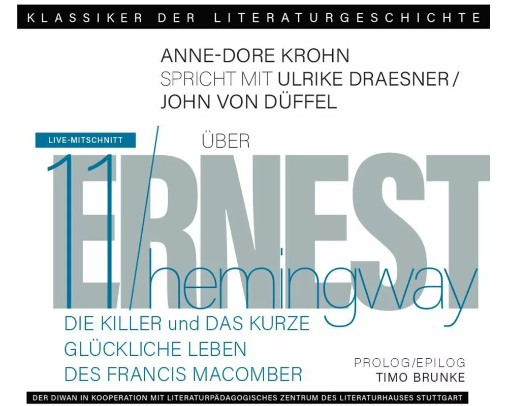 Ein Gespräch über Ernest Hemingway - Die Killer und Das kurze glückliche Leben des Francis Macomber