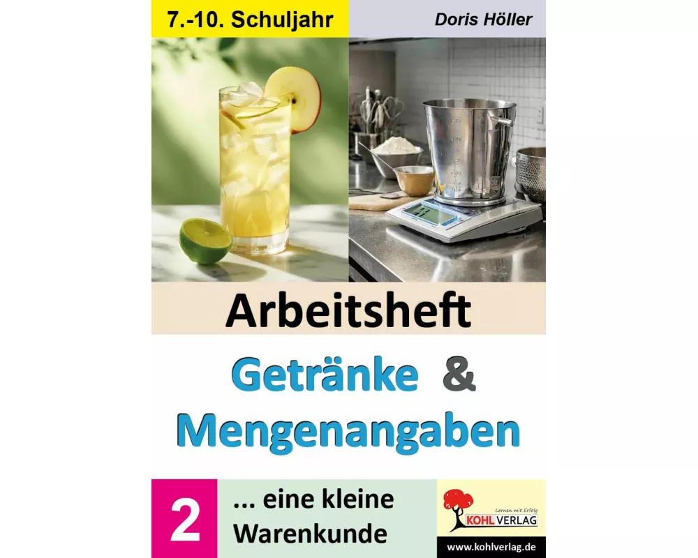 Arbeitsheft GETRÄNKE und MENGENANGABEN / Band 2