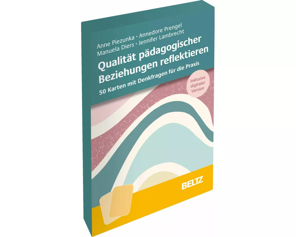 Qualität pädagogischer Beziehungen reflektieren