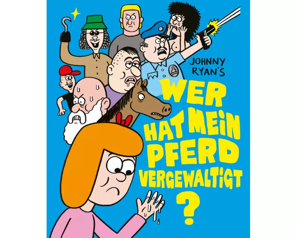 Wer hat mein Pferd vergewaltigt? 1