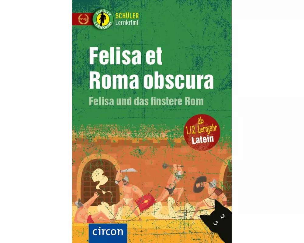 Felisa et Roma obscura – Felisa und das finstere Rom