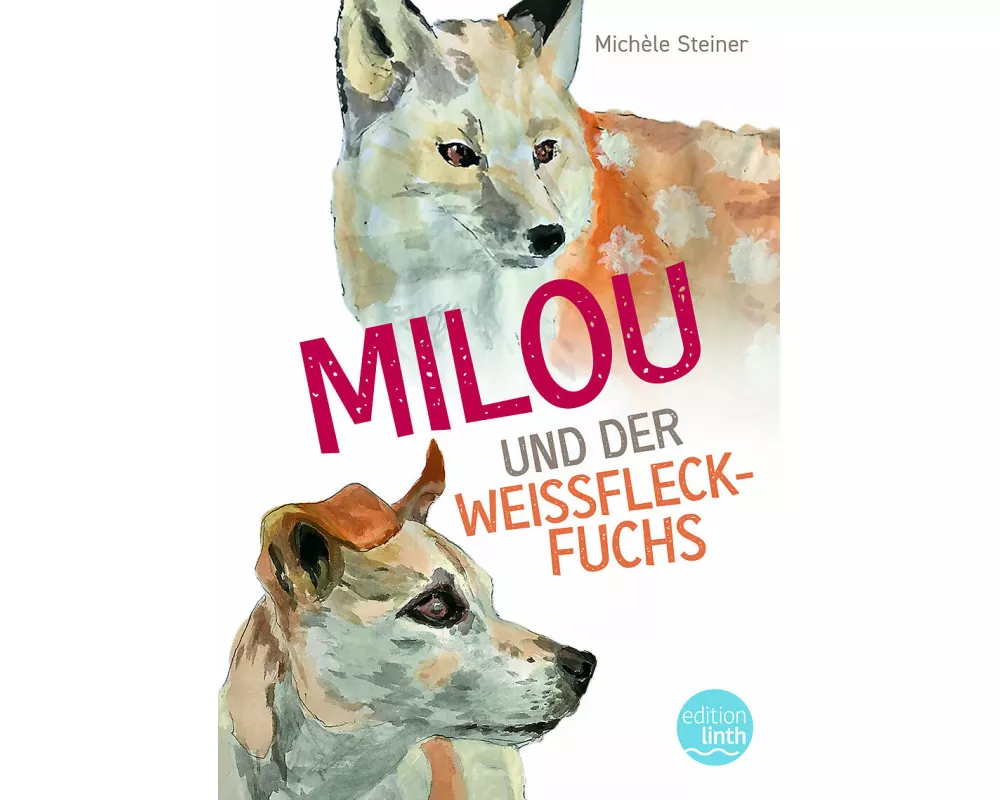 Milou und der Weissfleckfuchs