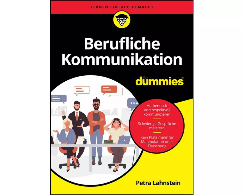 Berufliche Kommunikation für Dummies