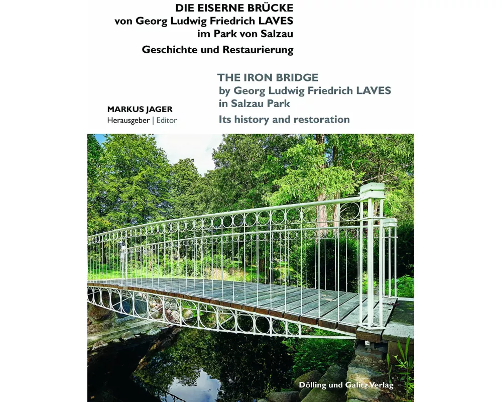 Die Eiserne Brücke von Georg Ludwig Friedrich Laves im Park von Salzau