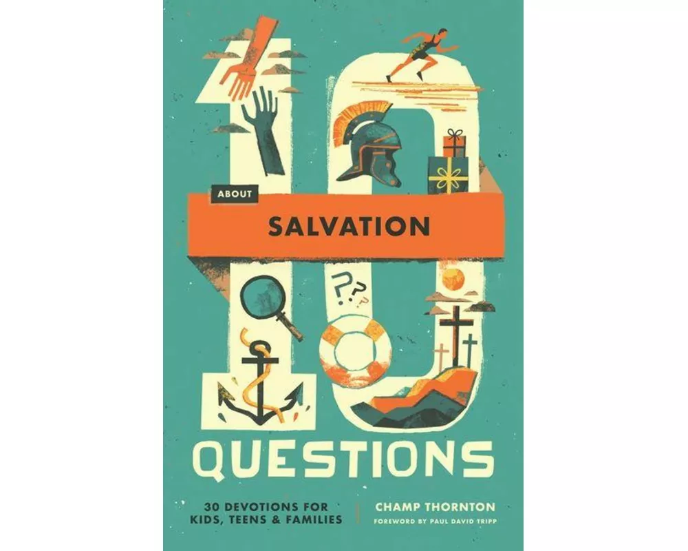 10 Questions about Salvation