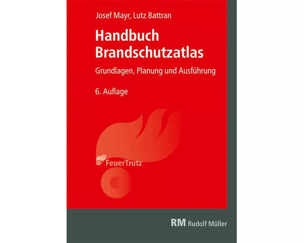 Handbuch Brandschutzatlas