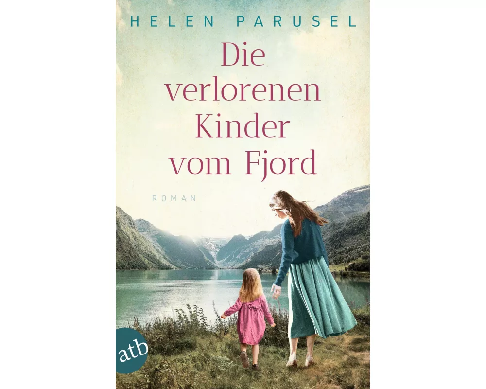 Die verlorenen Kinder vom Fjord