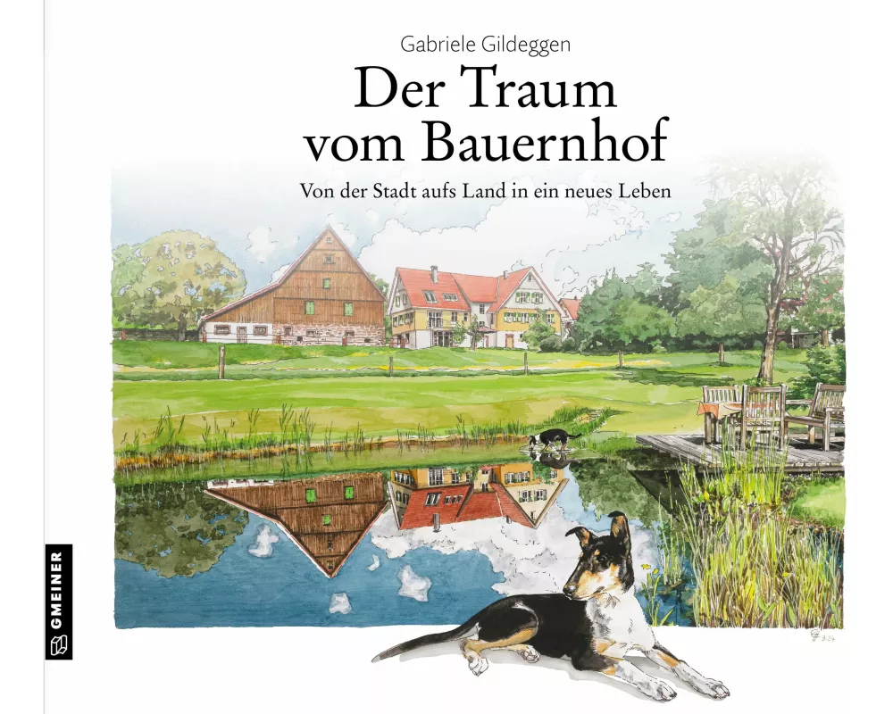 Der Traum vom Bauernhof