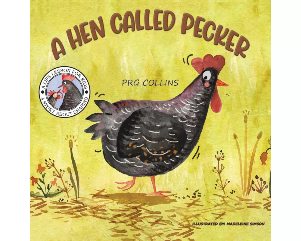 A Hen Called Pecker
