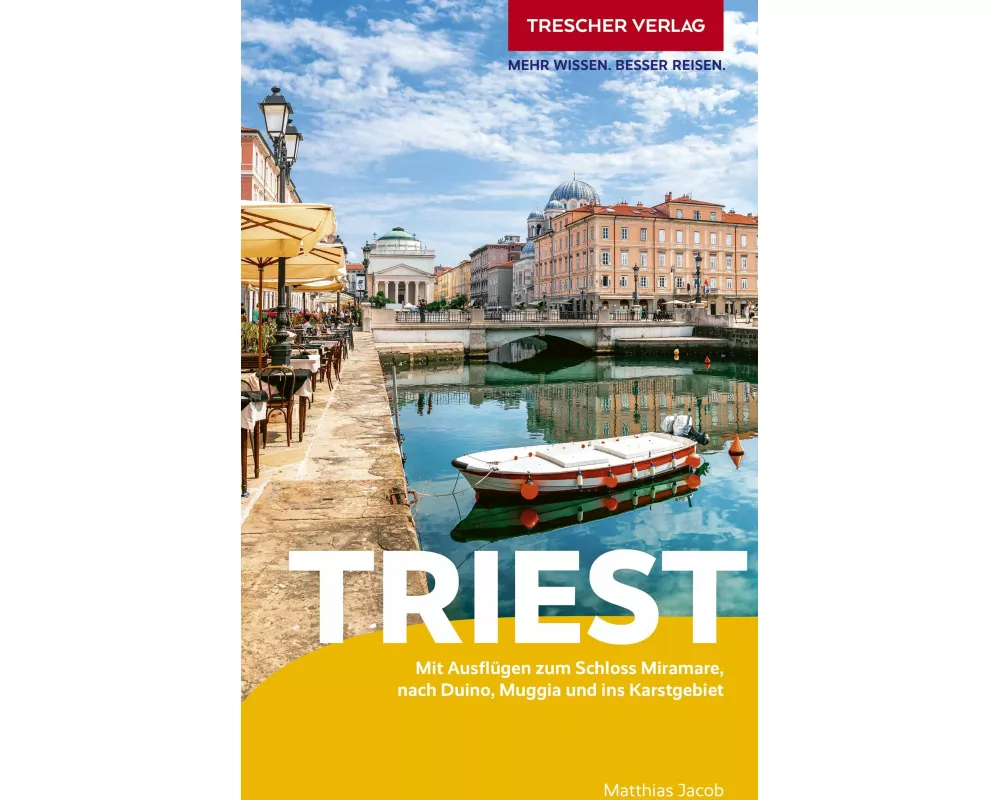 TRESCHER Reiseführer Triest