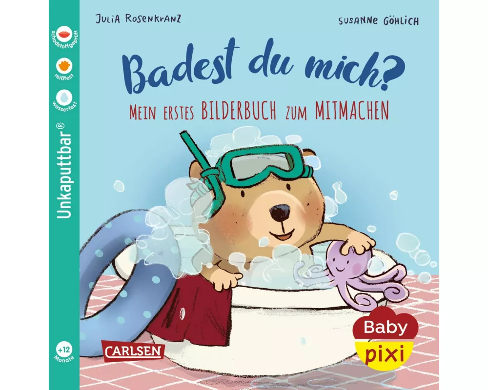 Baby Pixi (unkaputtbar) 85: Mein erstes Bilderbuch zum Mitmachen: Badest du mich?