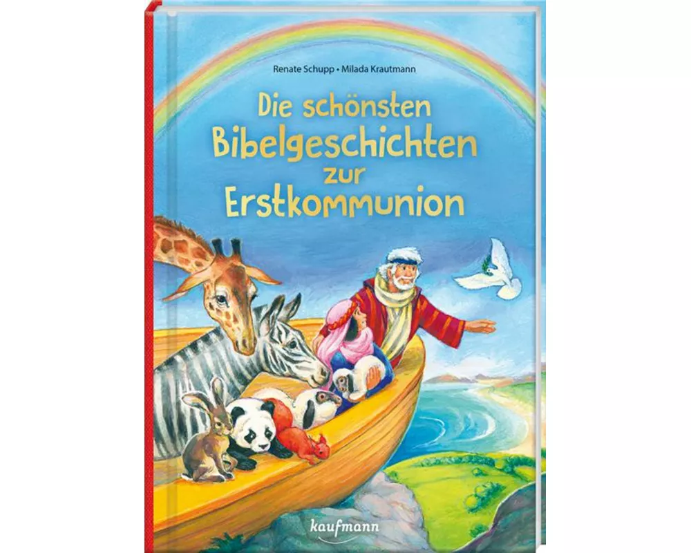 Die schönsten Bibelgeschichten zur Erstkommunion