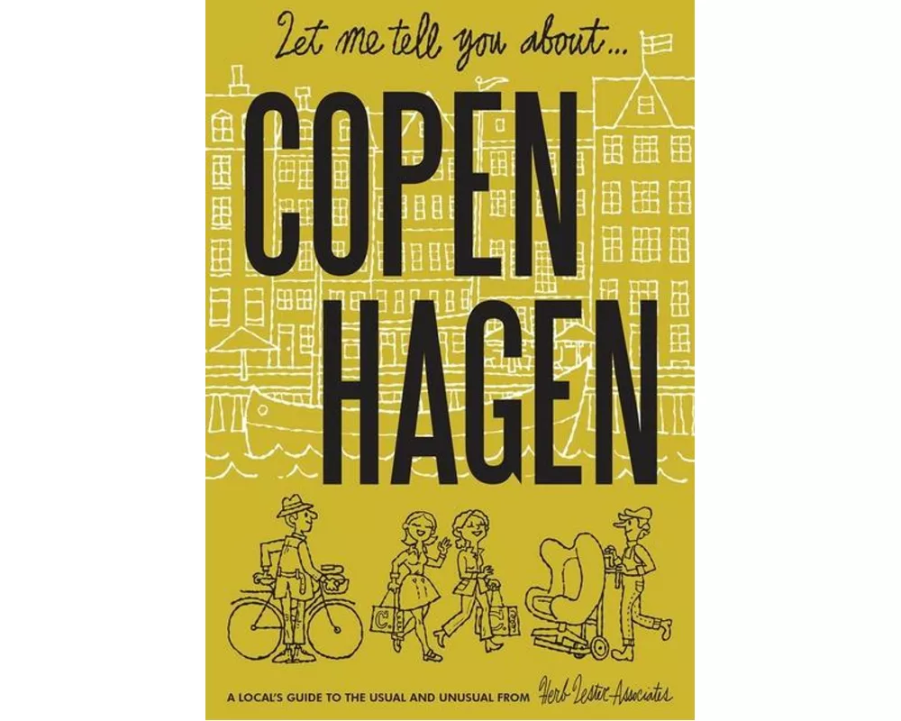 Let Me Tell You About Copenhagen