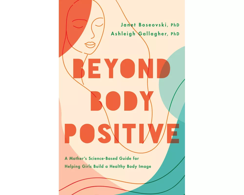 Beyond Body Positive