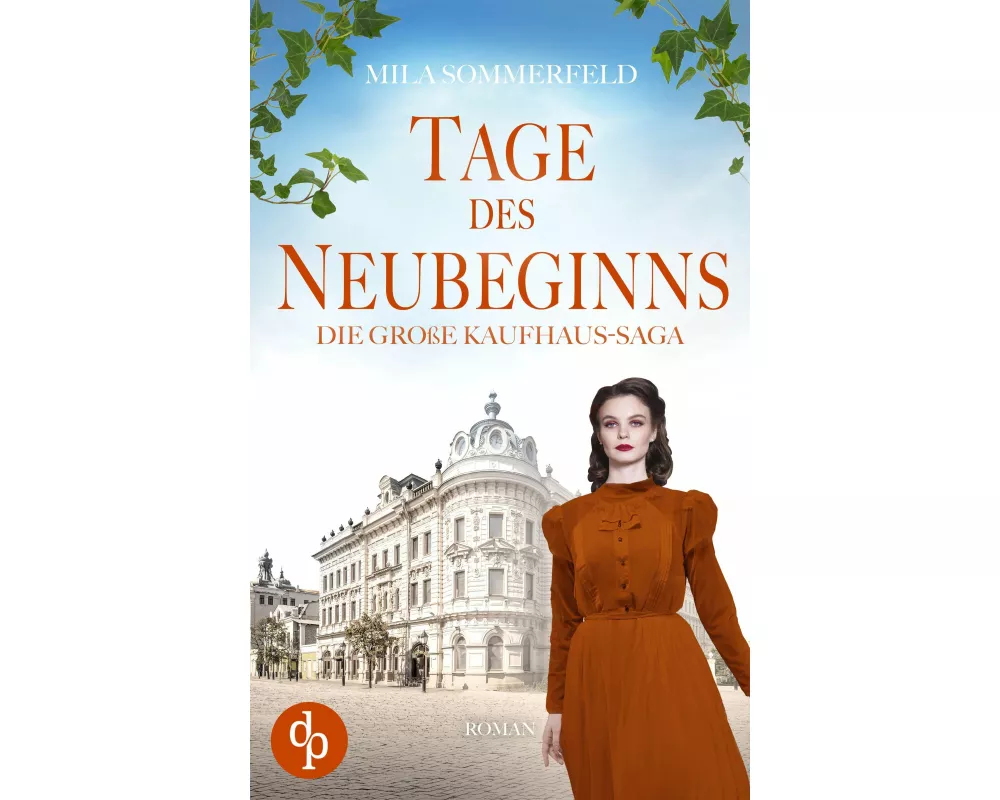 Tage des Neubeginns | Die historische Familiensaga im 20. Jahrhundert