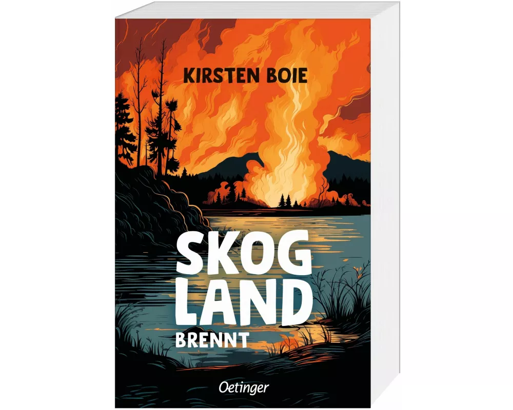 Skogland 3. Skogland brennt