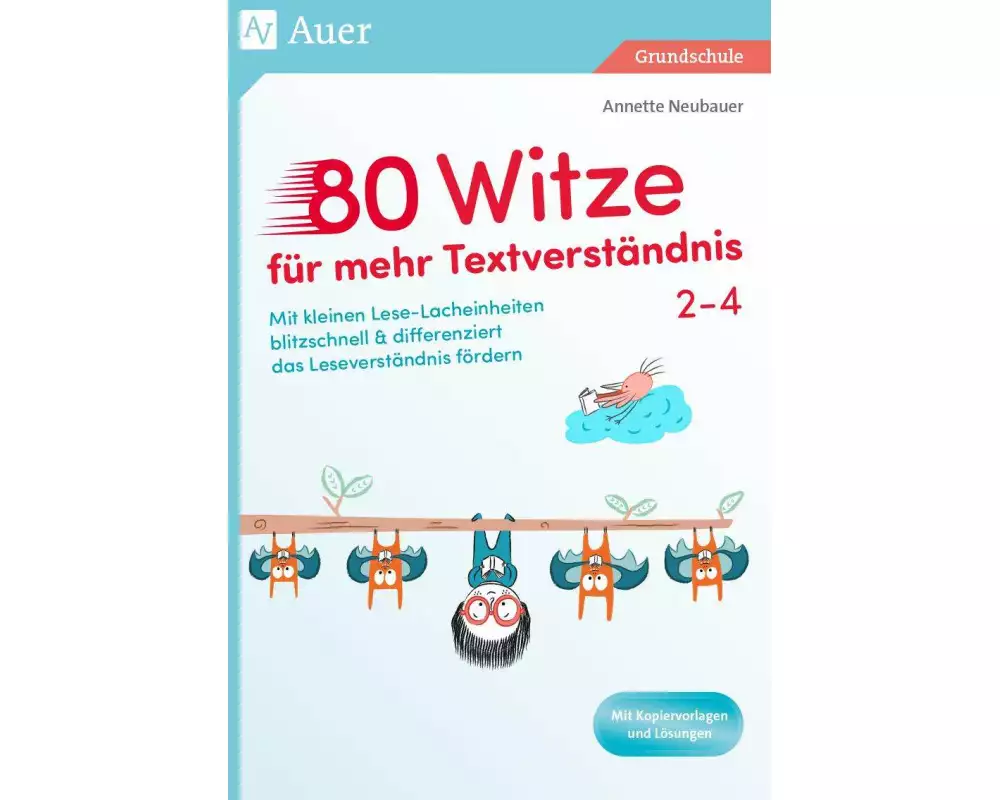 80 Witze für mehr Textverständnis - Klasse 2-4