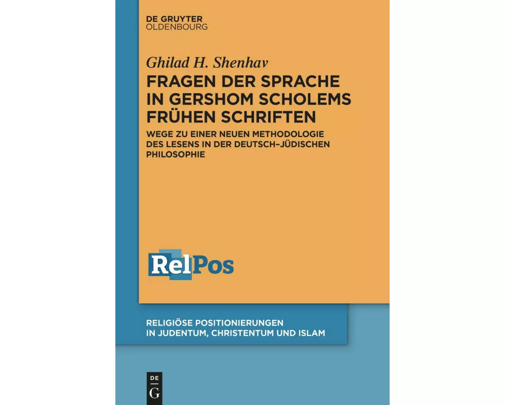 Fragen der Sprache in Gershom Scholems frühen Schriften