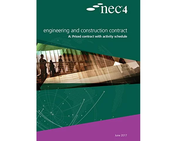 NEC4: Engineering and Construction Contract Option A priced contract with activity schedule