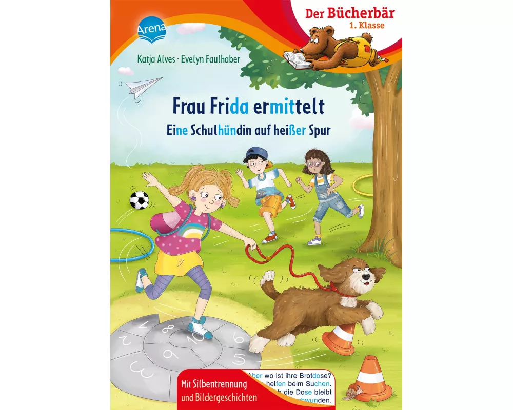 Frau Frida ermittelt. Eine Schulhündin auf heißer Spur