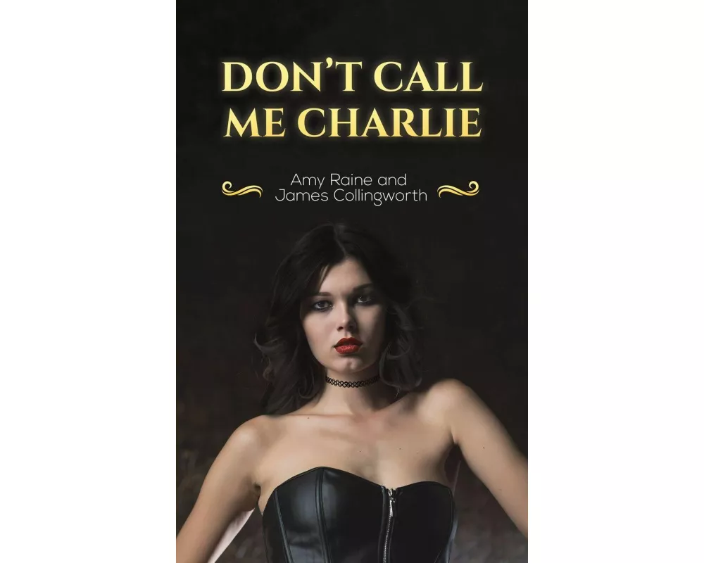 Don't Call Me Charlie